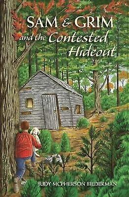 Sam & Grim and the Contested Hideout