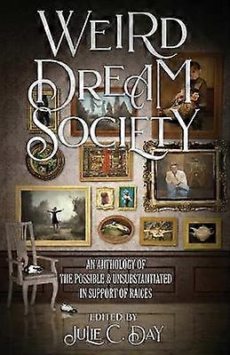 Weird Dream Society