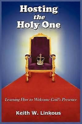 Hosting the Holy One