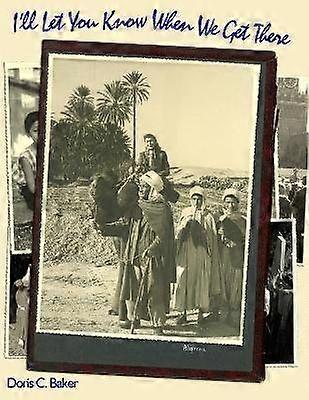 Te avisaré cuando lleguemos allí