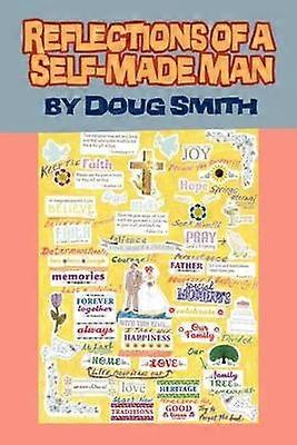 Reflections of a SelfMade Man