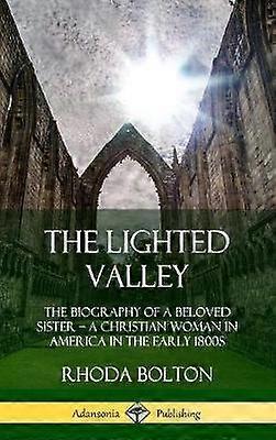 The Lighted Valley
