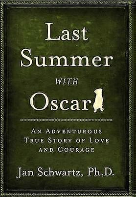 Last Summer with Oscar