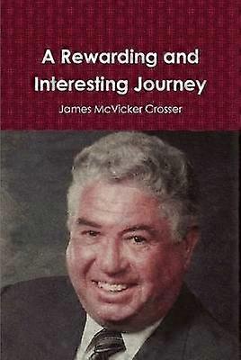 A Rewarding and Interesting Journey