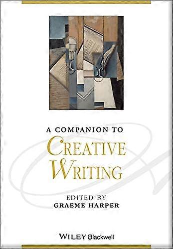 A Companion to Creative Writing