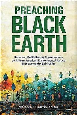 Preaching Black Earth