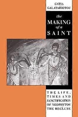 The Making of a Saint