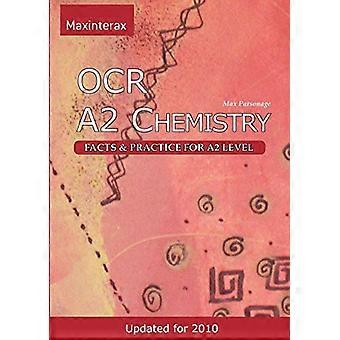 Chimica OCR A2: fatti e pratica per il livello A2