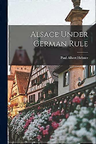 Alsace Under German Rule