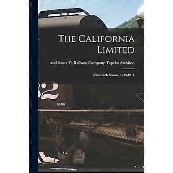 California Limited: Yhdeksästoista kausi, 1913-1914