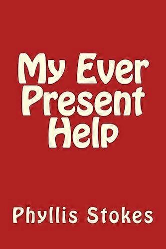 My Ever Present Help