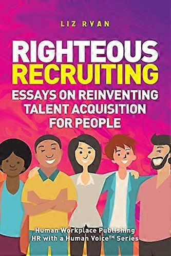 Righteous Recruiting