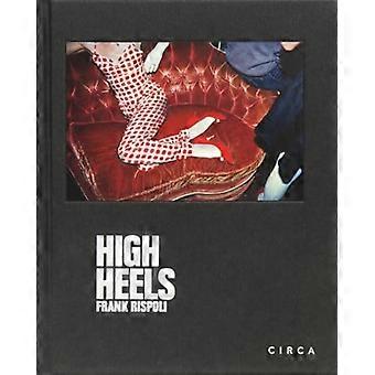 Frank Rispoli - High Heels