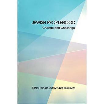 Peuple juif : défis et possibilités (Bibliothèque de référence de l’histoire intellectuelle juive)