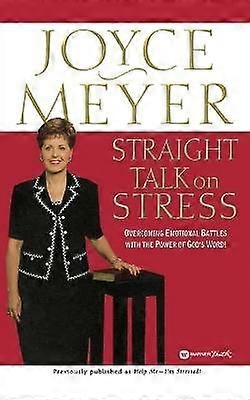 Straight Talk on Stress