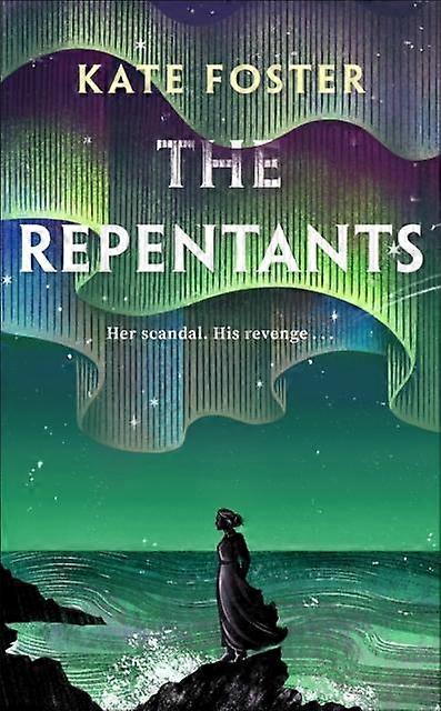The Repentants - Kate Foster