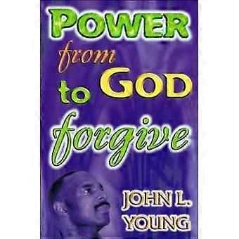 Power From God To Forgive - John L. Young - Paperback - en Book