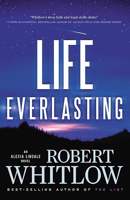 Life Everlasting by Robert Whitlow Paperback