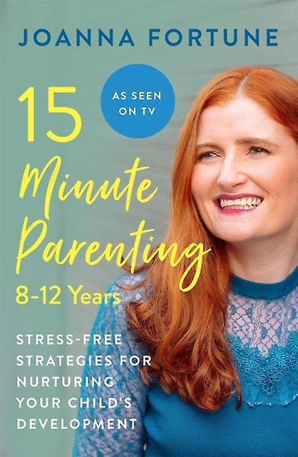 15minute Parenting 812 Years by Joanna Fortune Paperback