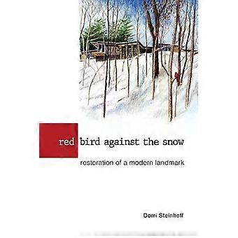 Pássaro Vermelho Contra a Neve - Dorri Steinhoff