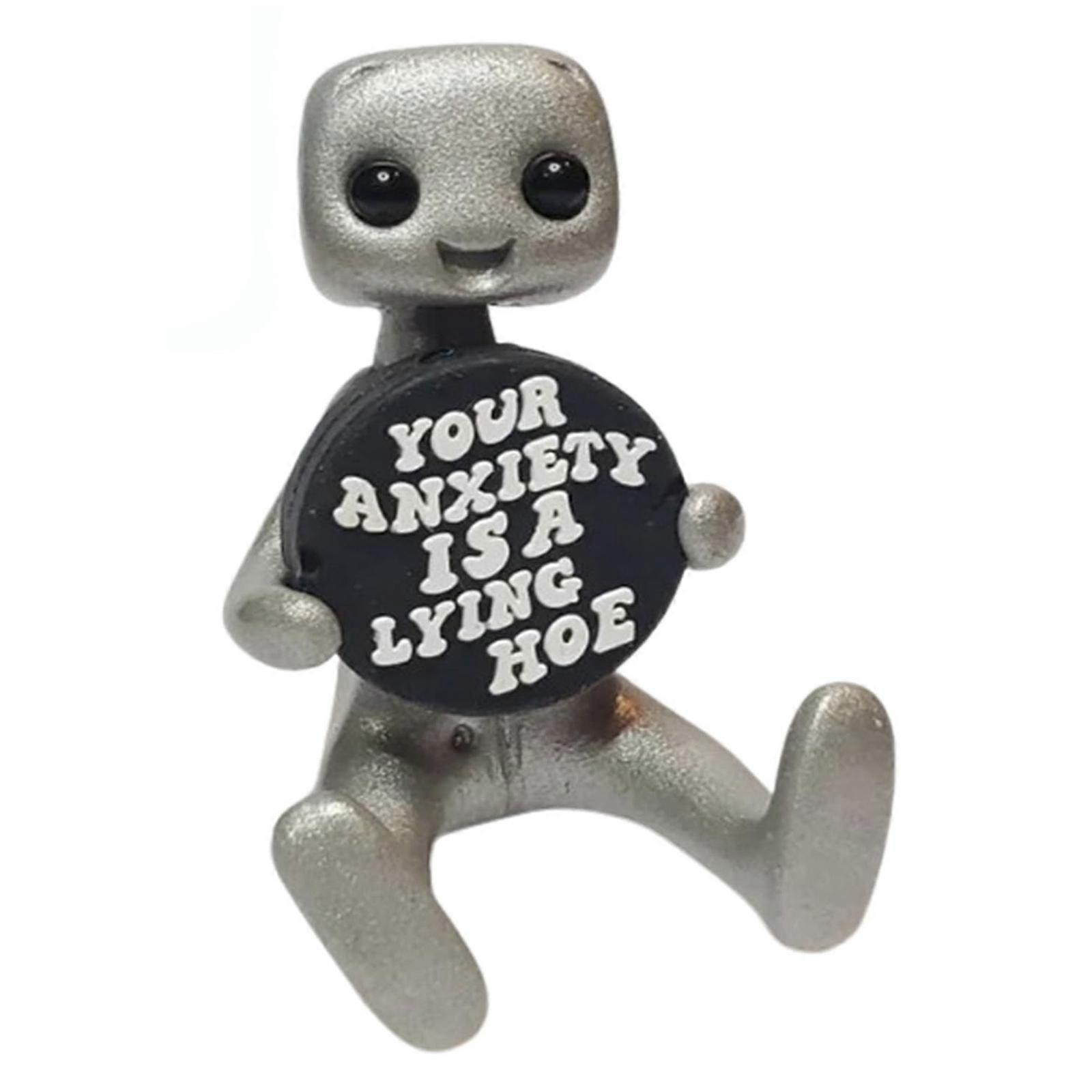 Lying Robots Your Anxiety Is A Lying H*e/Have The Day You Deserve/Free Hugs