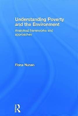 Understanding Poverty and the Environment