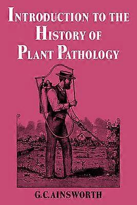 Úvod do histórie patológie rastlín