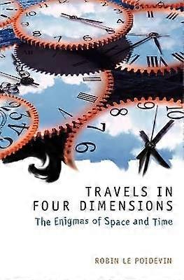 Travels in Four Dimensions