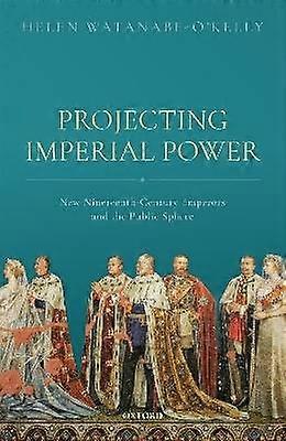 Projecting Imperial Power