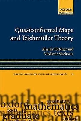 Quasiconformal Maps and Teichmüller Theory