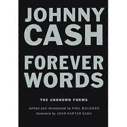 Forever Words: The Unknown Poems