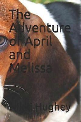 Adventure of April and Melissa