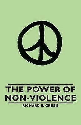 The Power of Non-Violence