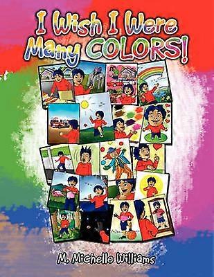 Mi-aș dori să fiu în multe culori