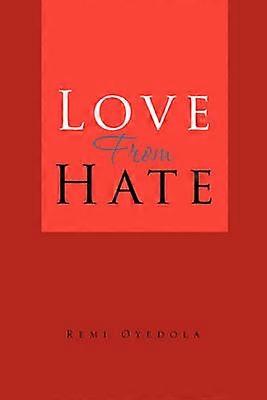 Love from Hate