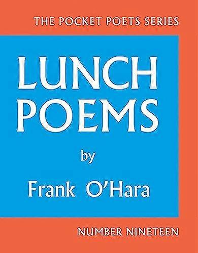 Lunch Poems: 50th Anniversary Edition
