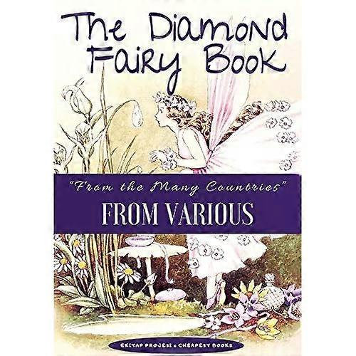 Diamond Fairy Book : from the Many Countries