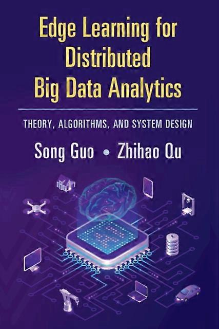 Edge Learning For Distributed Big Data Analytics - Zhihao
