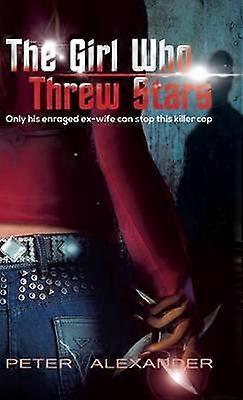 The Girl Who Threw Stars