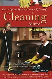 How To Open Amp Operate A Financially Successful Cleaning Service by Beth Morrow Paperback