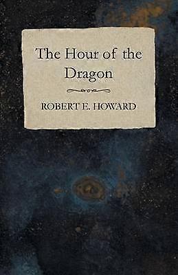 The Hour of the Dragon