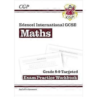 New Edexcel International GCSE Maths Grade 8 9 Exam Practice Workbook Higher (with Answers)