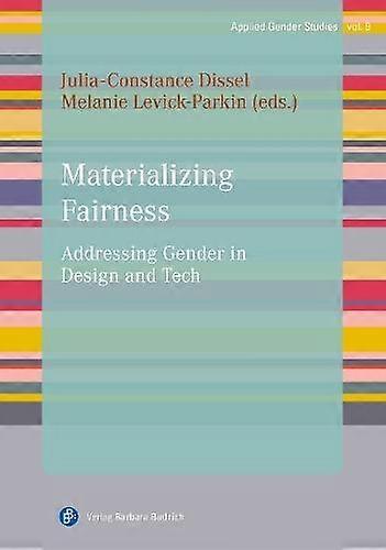 Materializing Fairness Paperback