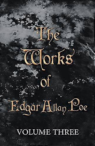 De werken van Edgar Allan Poe - Deel Drie