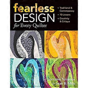 Fearless Designs: Für jede Quilterin