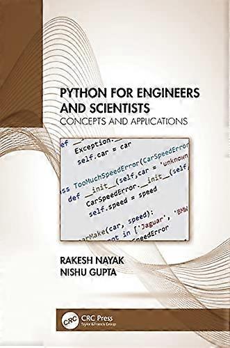 Python for Engineers and Scientists Concepts and Applications