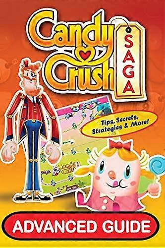 Candy Crush Saga Avancerad - Guide