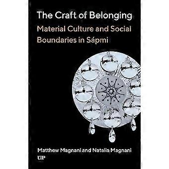 The Craft of Belonging Material Culture and Social Boundaries in Sapmi