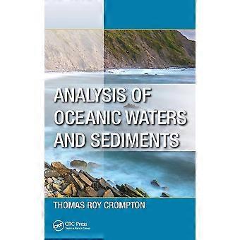 Analysis of oceanic waters and sediments