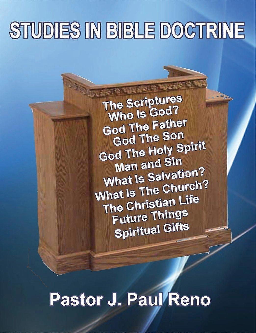 Studies in bible doctrine